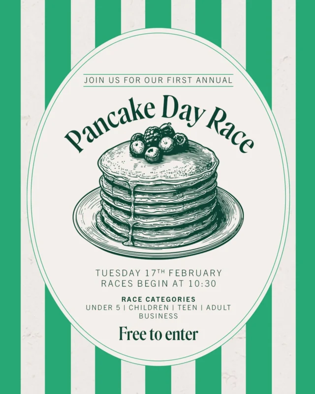 On your marks… get set… flip! 🥞

Join us on 17th February for our first ever annual Pancake Day race. This is a laid-back, feel-good event all about having fun, not setting world records. Whether you’re tiny, towering, or somewhere in between, there are multiple race categories for different age groups, so everyone can join in:

🥞 10:30-10:45: Business
🥞 10:45-11: Under 5s
🥞 11-11:30: Children
🥞 11:30-12: Teen
🥞 12-12:30: Adult

Entry is free for all participants and there’s no forms to fill out, simply turn up on the day around the times listed above to join in on the fun. 

Please note - times may flex a little around demand so we recommend turning up a few minutes before your preferred slot. 

#pancakeday #pancakedayrace #februaryhalfterm #freefamilyfun